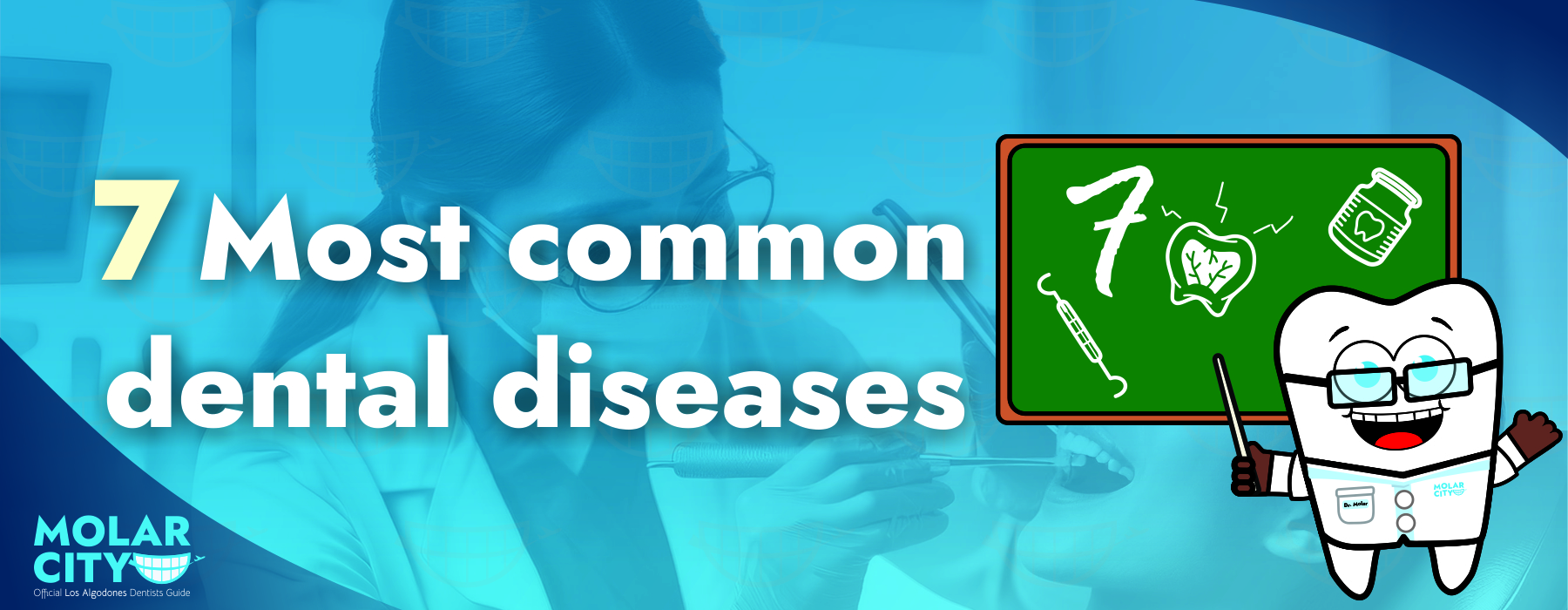 7 Most Common Dental Diseases and Their Treatments