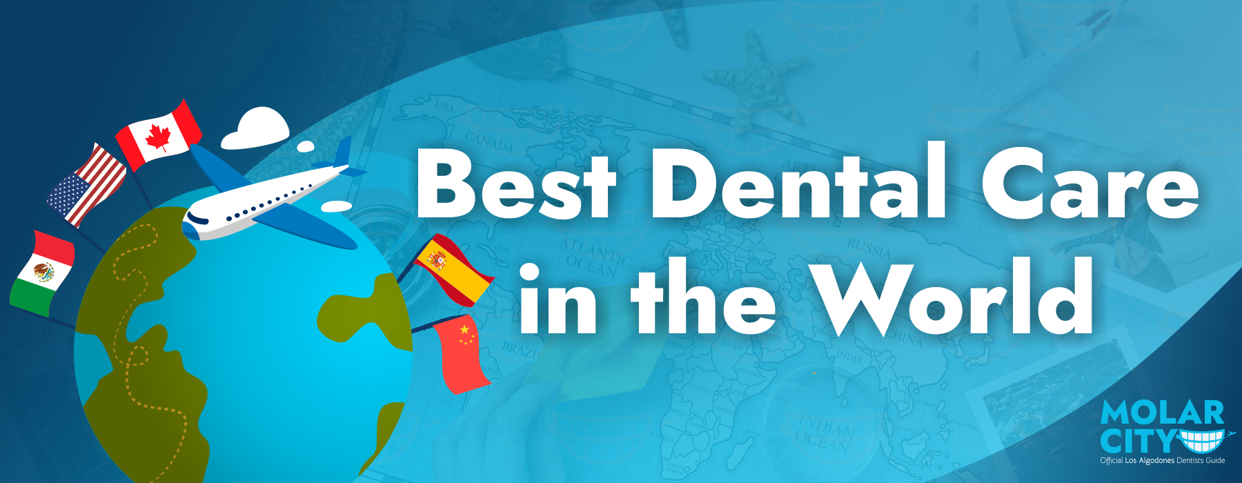 Best Dental Care in the World: Top Countries to Consider