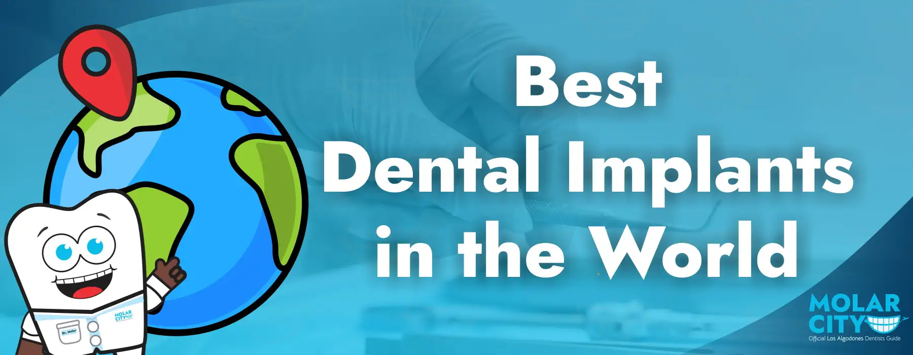 Best Dental Implants in the World: Top Brands and Destinations