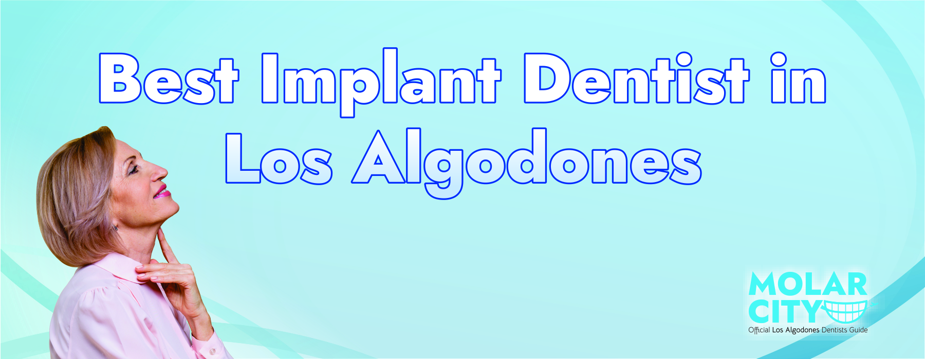 Best Implant Dentist in Los Algodones