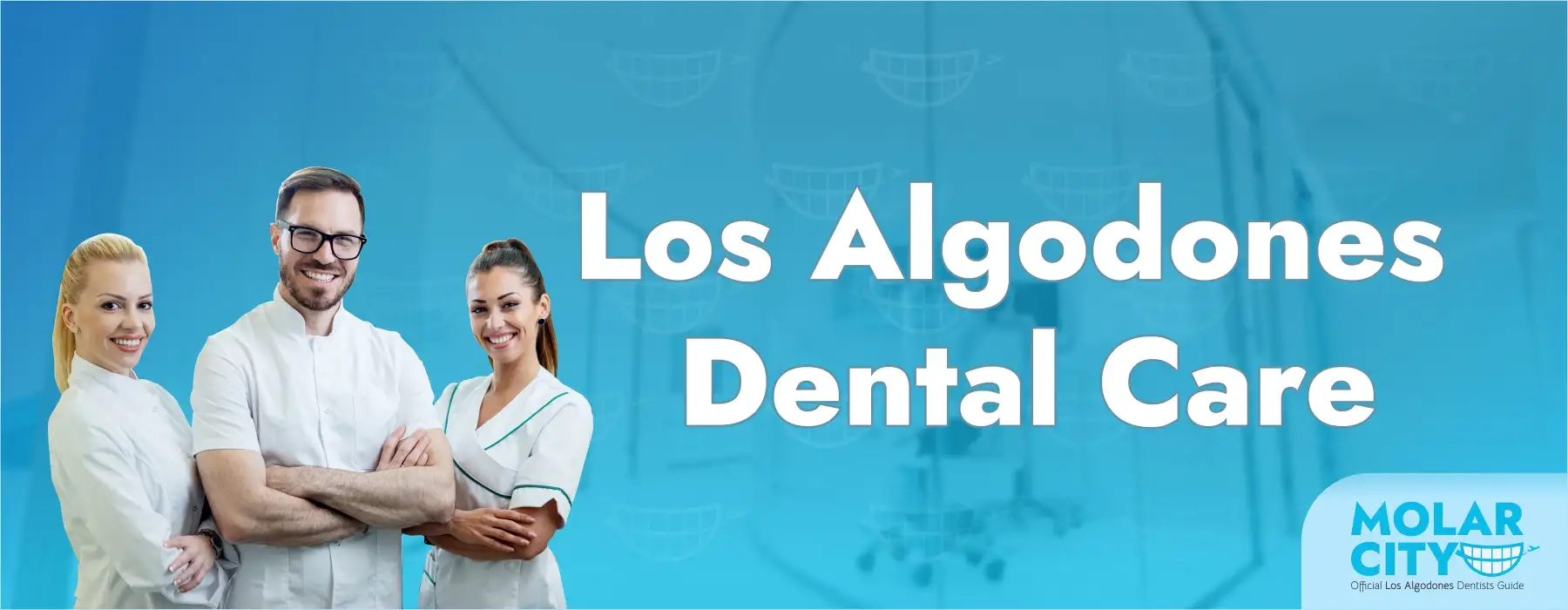 Los Algodones Dental Care