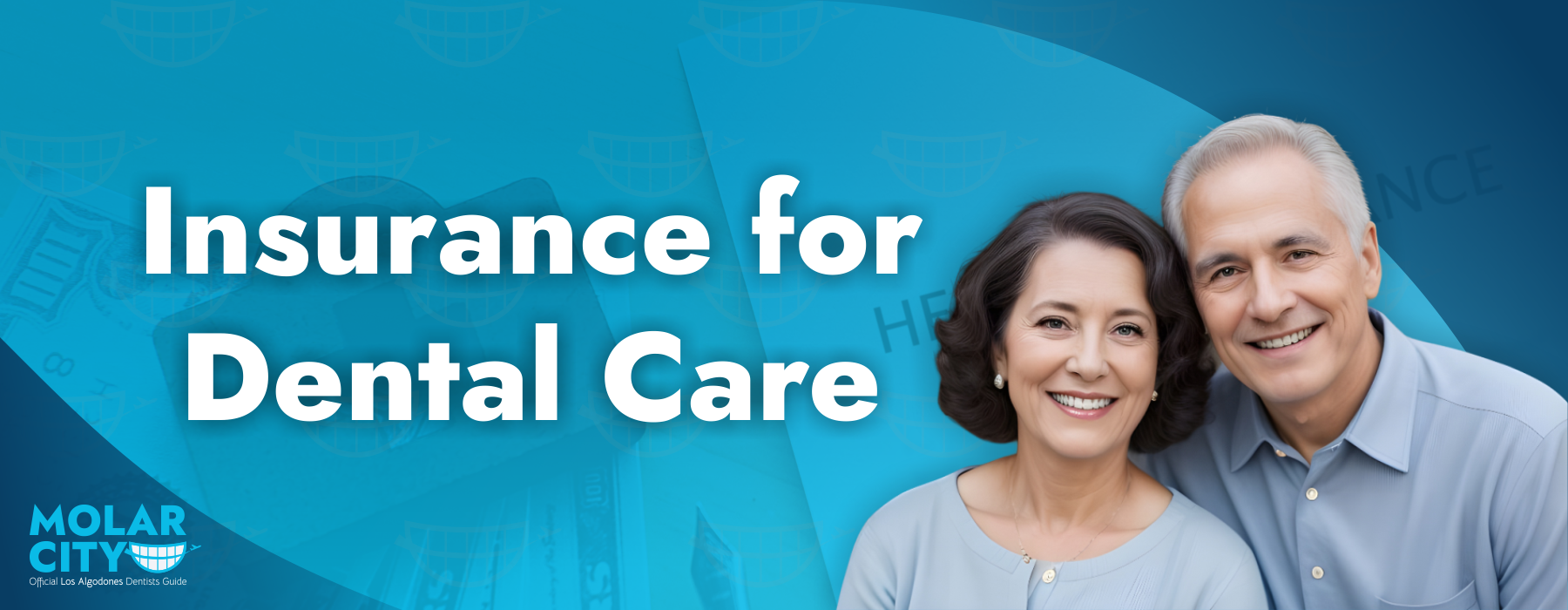 Los Algodones Dental Insurance: A Guide to Using U.S.-Based Coverage